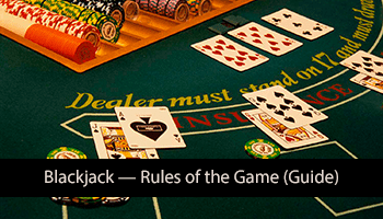 Blackjack: The rules of the game in online casinos